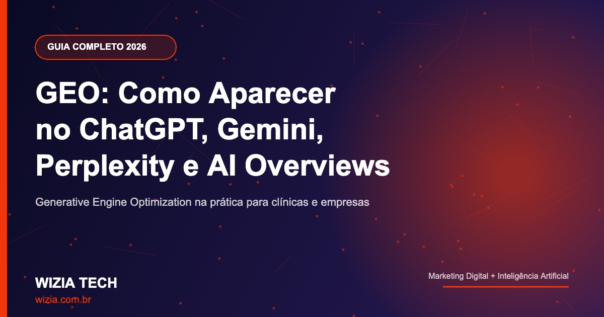 Capa do artigo sobre GEO Generative Engine Optimization 2026 - Wizia Tech